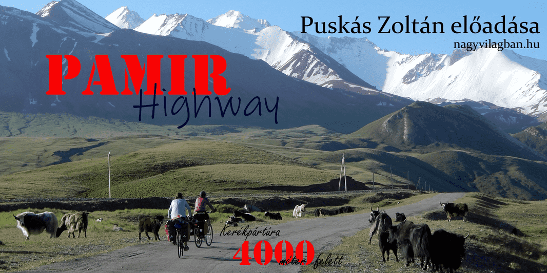 Könyvajánló: Puskás Zoltán – Pamir Highway